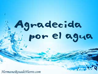 agradecida por el agua