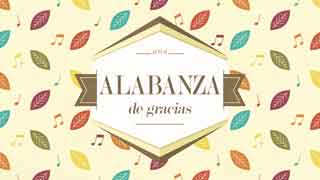 alabanza de gracias