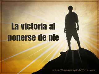 la victoria al ponerse de pie