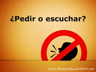 pedir o escuchar